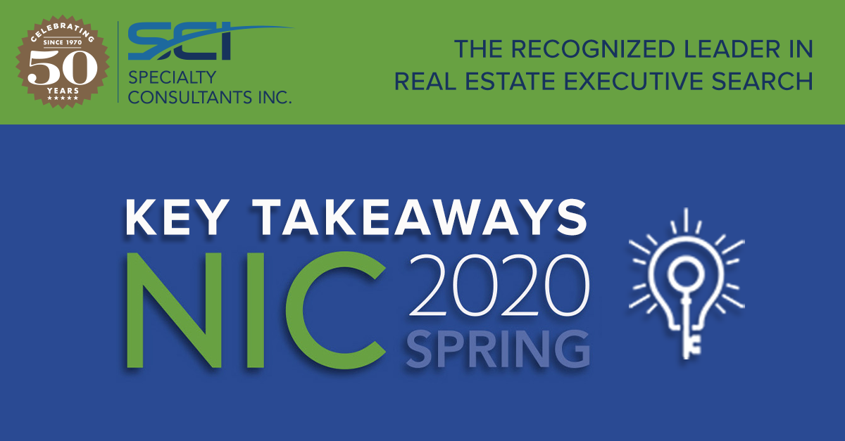 Key Takeaways from NIC Spring 2020